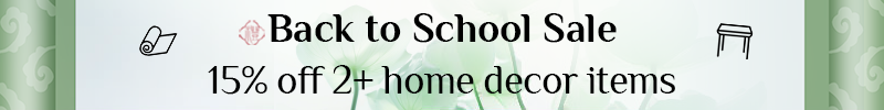 Sinocultural back-to-school promotion: 15% off 3+ home decor items.